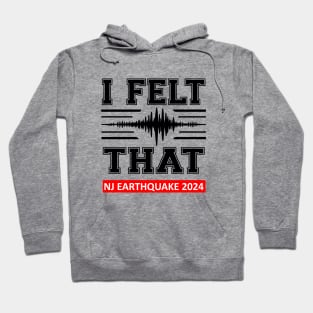 New Jersey Earthquake Alert Hoodie